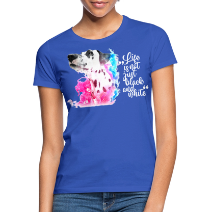 LiNBW. Frauen T-Shirt Dalmatiner Life is not just black and white - Royalblau
