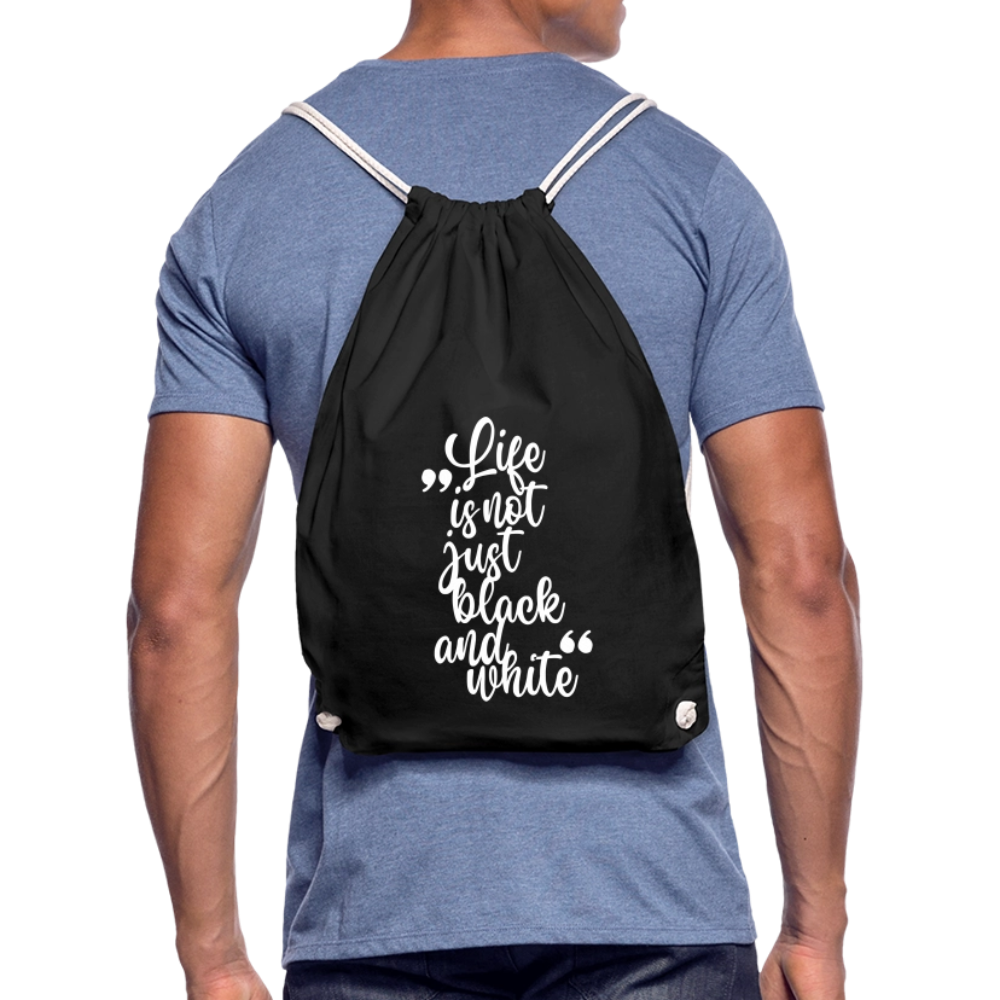 LiNBW. Turnbeutel Life is not just black and white - Schwarz