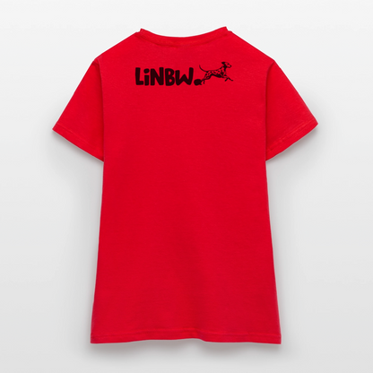 LiNBW. Frauen T-Shirt Life is not just black and white - Rot