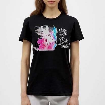 LiNBW. Frauen T-Shirt Dalmatiner Life is not just black and white - Schwarz