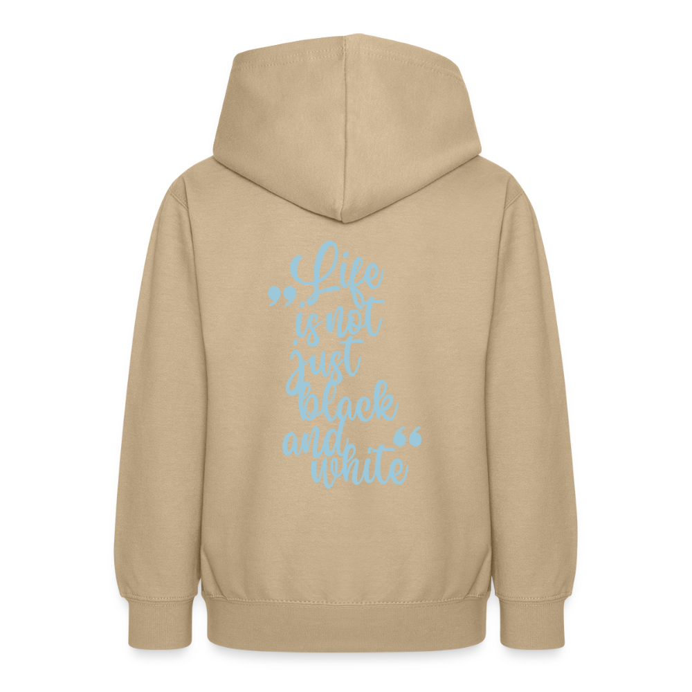 LiNBW. Teenager Hoodie Life is not just black and white - Sand