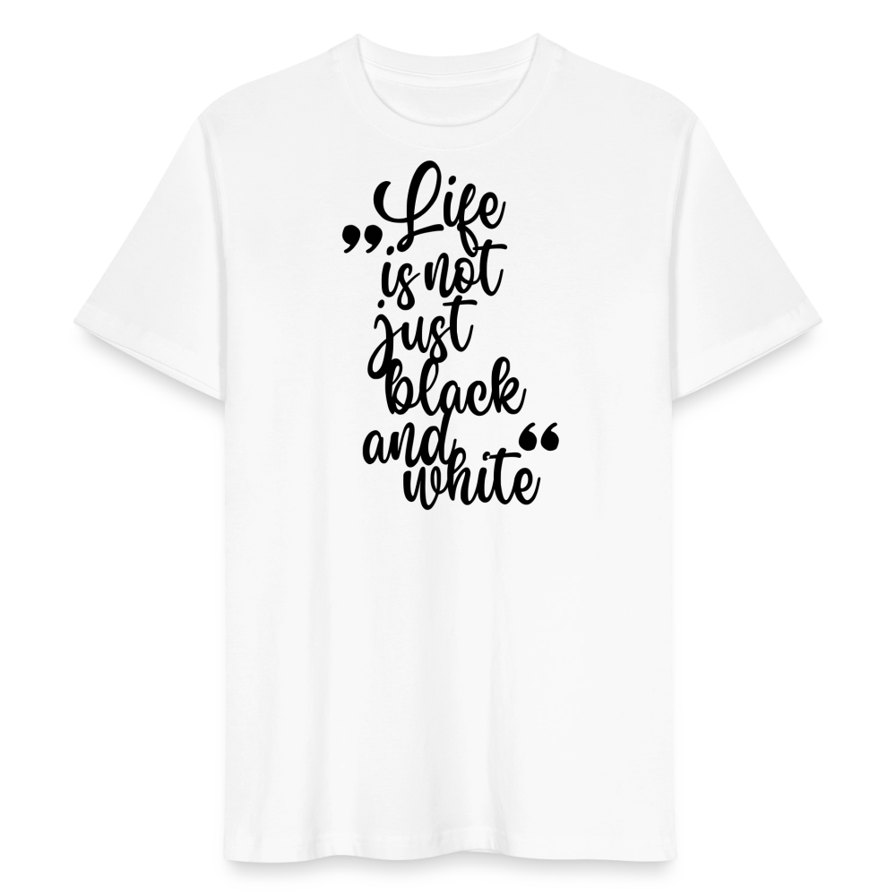 LiNBW. Männer T-Shirt Life is not just black and white - Weiß
