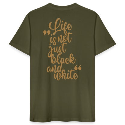 LiNBW. Männer T-Shirt Life is not just black and white - Khaki