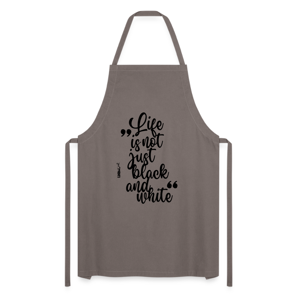 Kochschürze mit Spruch „Life is not just black and white“ – Statement für Küche & Grill - Grau