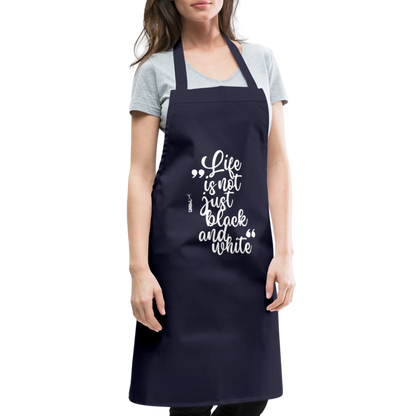 Kochschürze mit Spruch „Life is not just black and white“ – Statement für Küche & Grill - Navy
