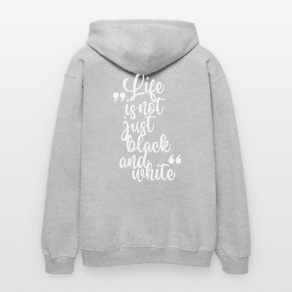 LiNBW. Männer & Frauen Hoodie Life is not just black and white - Hellgrau meliert