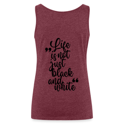LiNBW. Frauen Tank-Top Life is not just black and white - Bordeauxrot meliert