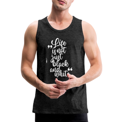 LiNBW. Männer Tank-Top Life is not just black and white - Anthrazit