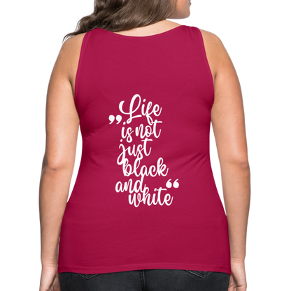 LiNBW. Frauen Tank-Top Life is not just black and white - dunkles Pink