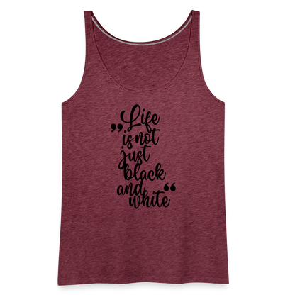 LiNBW. Frauen Tank-Top Life is not just black and white - Bordeauxrot meliert