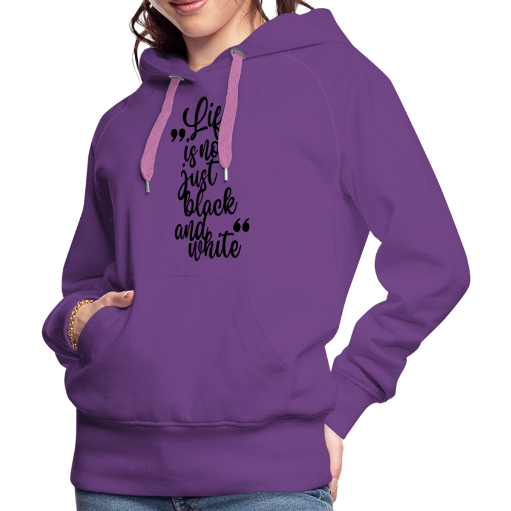 LiNBW. Frauen Hoodie Life is not just black and white - Purple