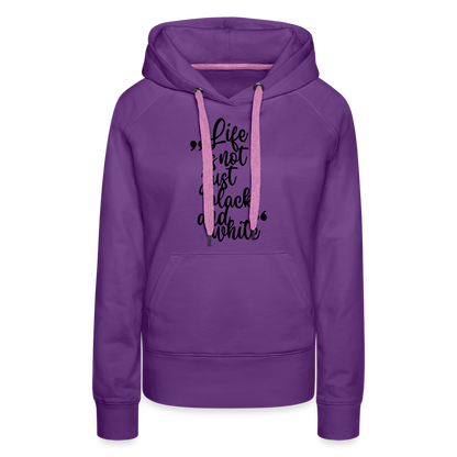 LiNBW. Frauen Hoodie Life is not just black and white - Purple