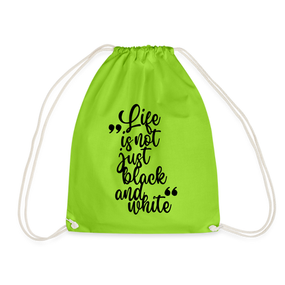 LiNBW. Turnbeutel Life is not just black and white - Neongrün