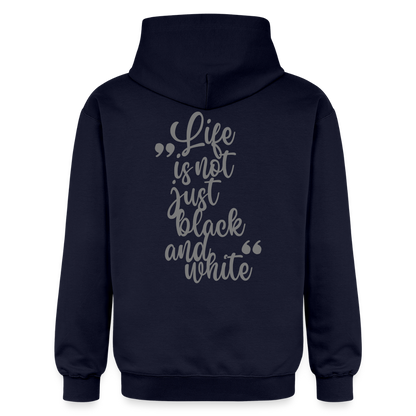 LiNBW. Männer & Frauen Hoodie Life is not just black and white - Navy