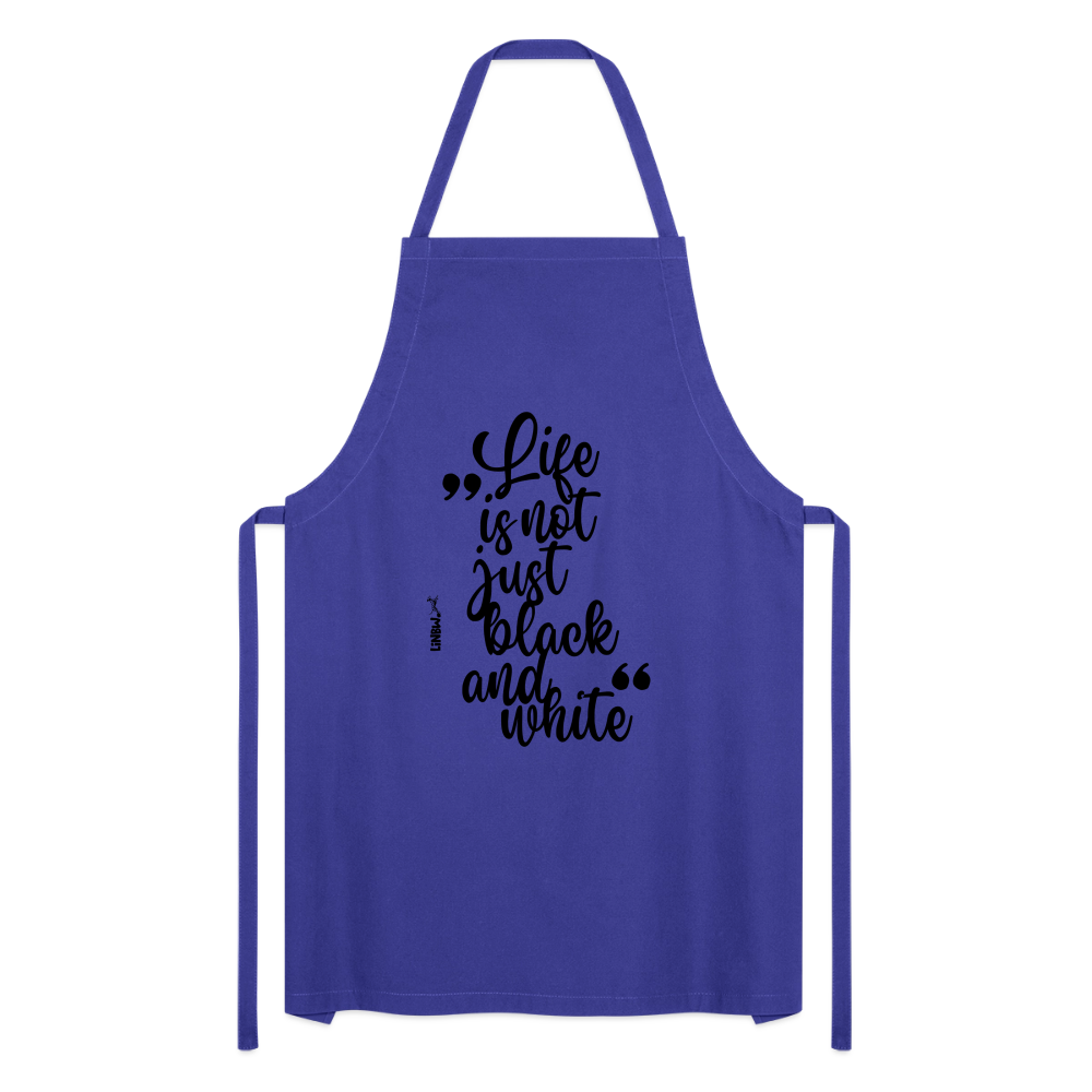 Kochschürze mit Spruch „Life is not just black and white“ – Statement für Küche & Grill - Royalblau