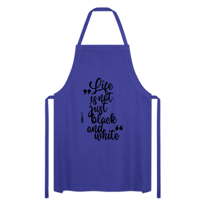 Kochschürze mit Spruch „Life is not just black and white“ – Statement für Küche & Grill - Royalblau