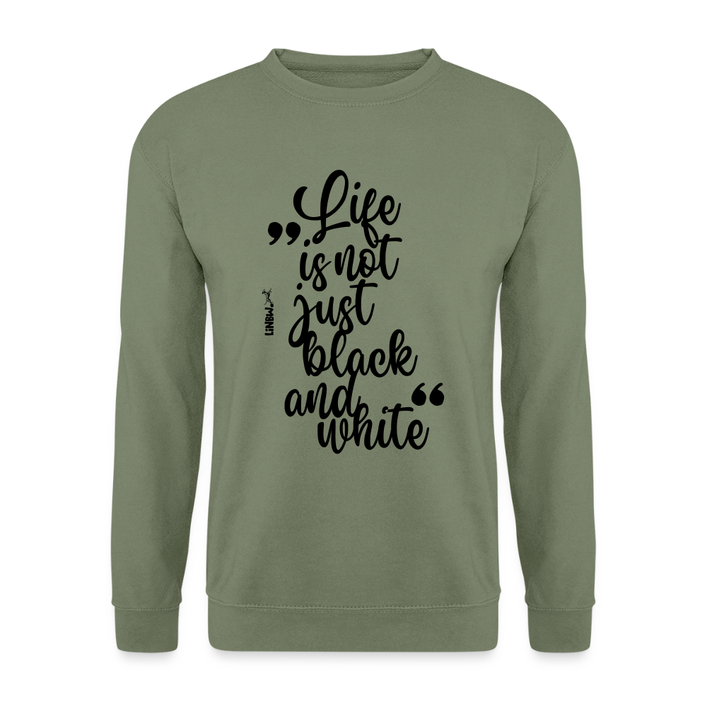 LiNBW. Männer Pullover Life is not just black and white - Armeegrün