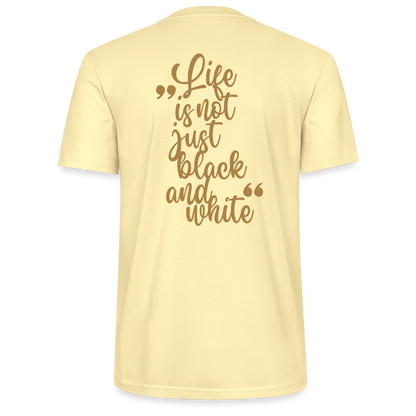LiNBW. Männer T-Shirt Life is not just black and white - Creme