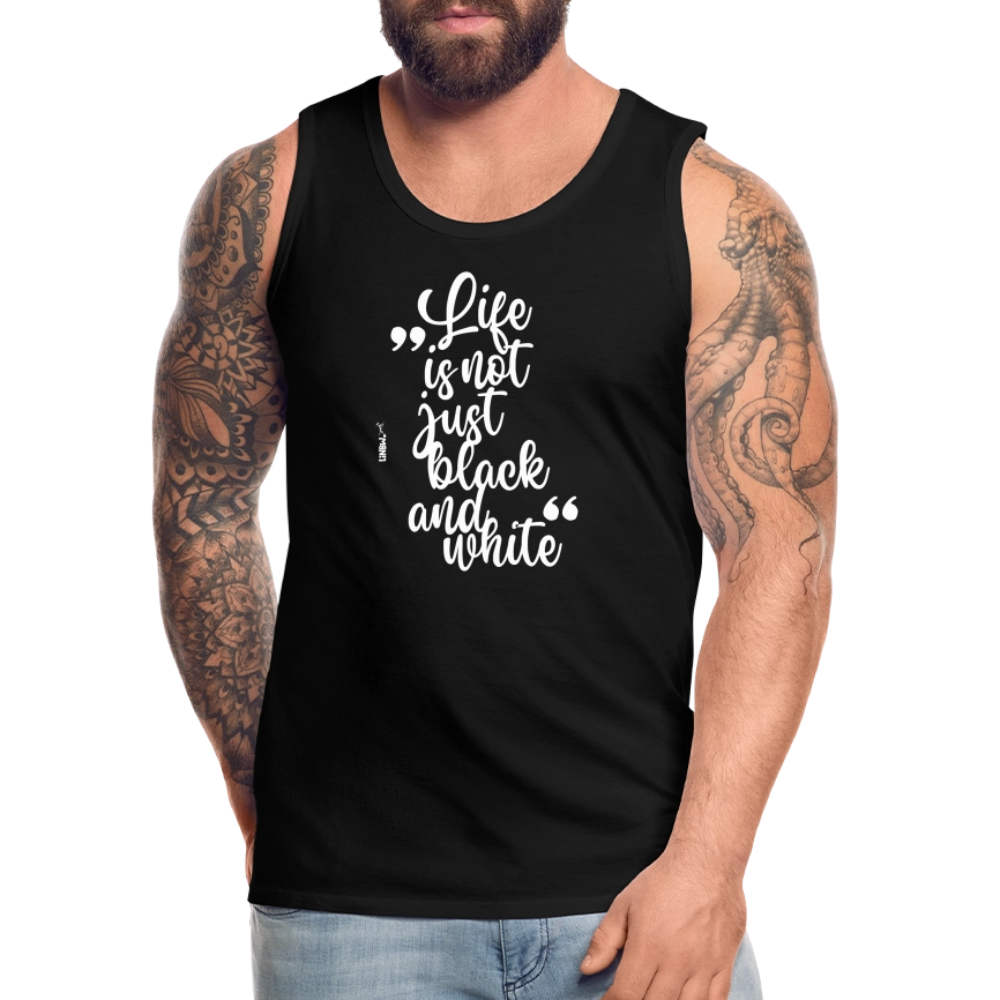 LiNBW. Männer Tank-Top Life is not just black and white - Schwarz