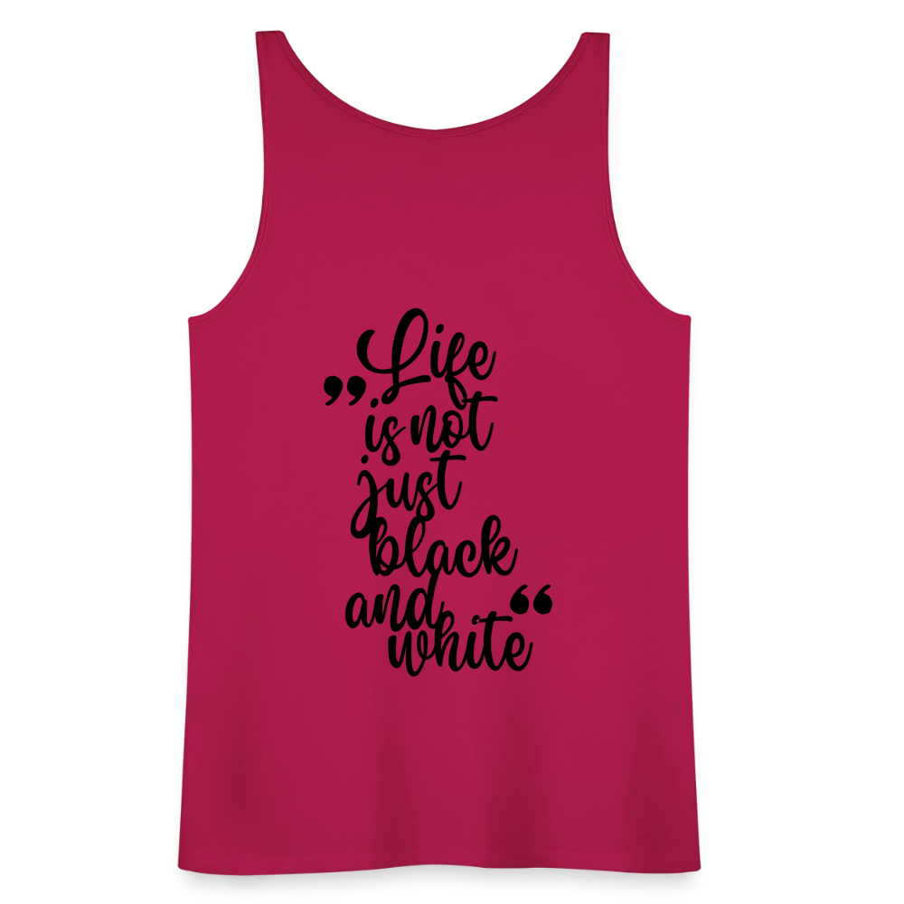 LiNBW. Frauen Tank-Top Life is not just black and white - dunkles Pink