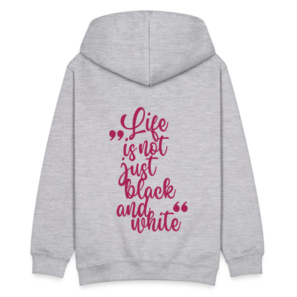 LiNBW. Kinder Hoodie Life is not just black and white - Hellgrau meliert