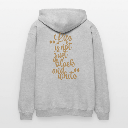 LiNBW. Männer & Frauen Hoodie Life is not just black and white - Hellgrau meliert