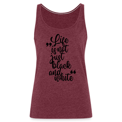 LiNBW. Frauen Tank-Top Life is not just black and white - Bordeauxrot meliert