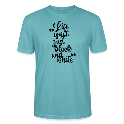 LiNBW. Männer T-Shirt Life is not just black and white - Pastelltürkis