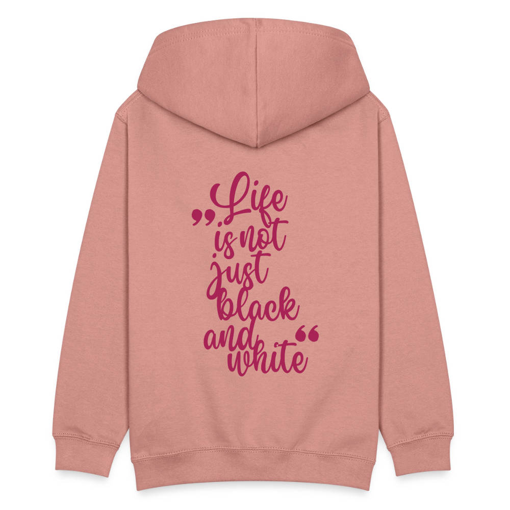 LiNBW. Teenager Hoodie Life is not just black and white - Altrosa