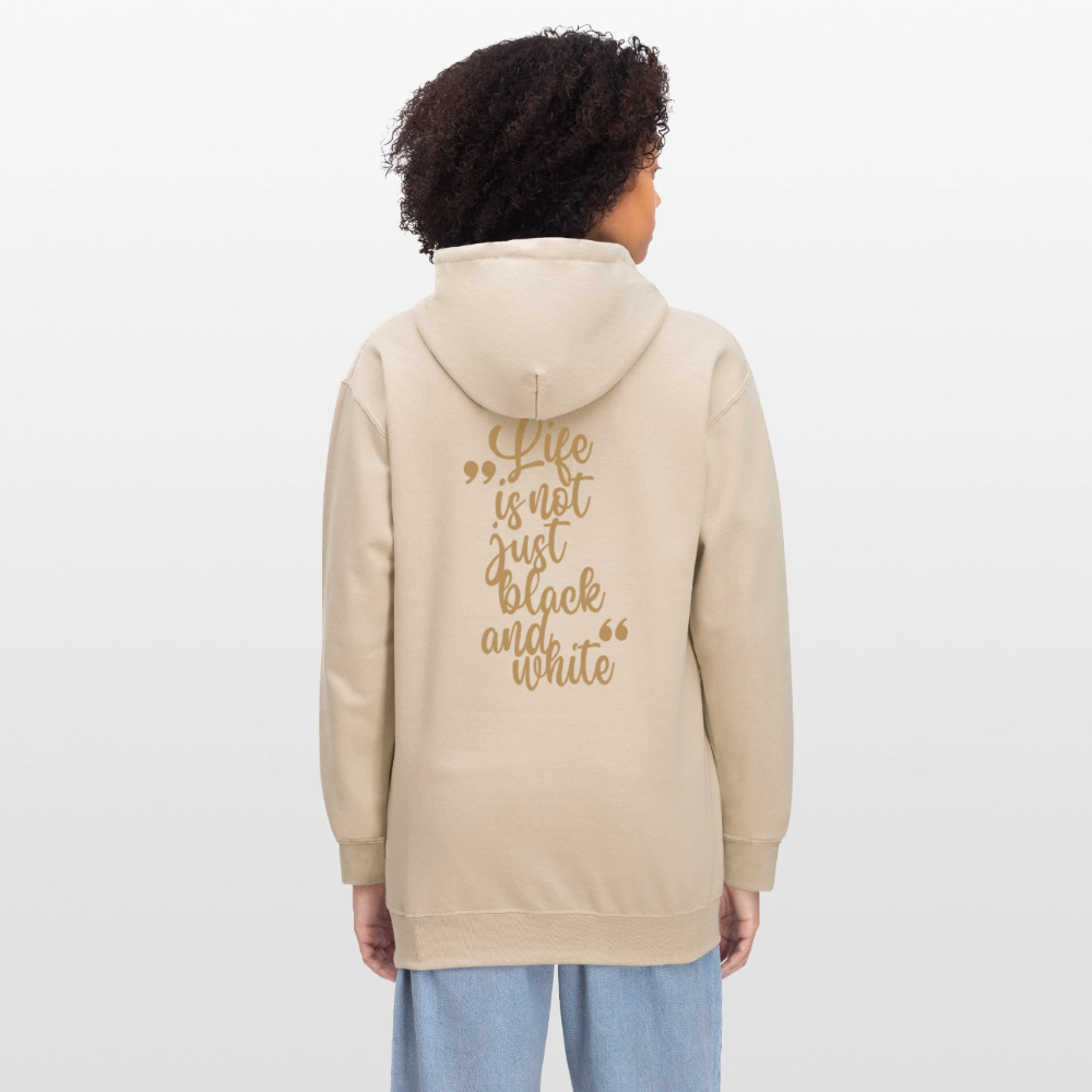 LiNBW. Männer & Frauen Hoodie Life is not just black and white - Sand