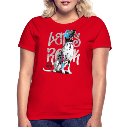 LiNBW. Frauen T-Shirt Dalmatiner Let's Rock - Rot