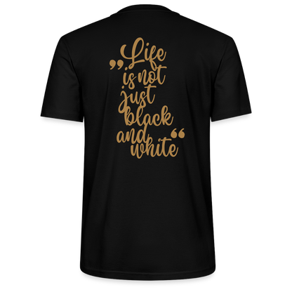 LiNBW. Männer T-Shirt Life is not just black and white - Schwarz