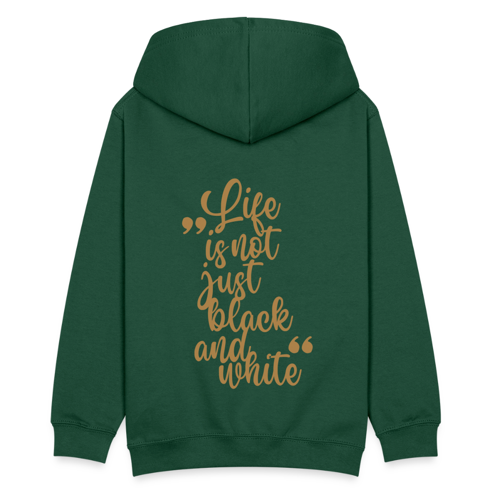 LiNBW. Kinder Hoodie Life is not just black and white - Flaschengrün