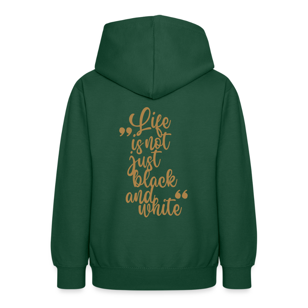 LiNBW. Teenager Hoodie Life is not just black and white - Flaschengrün