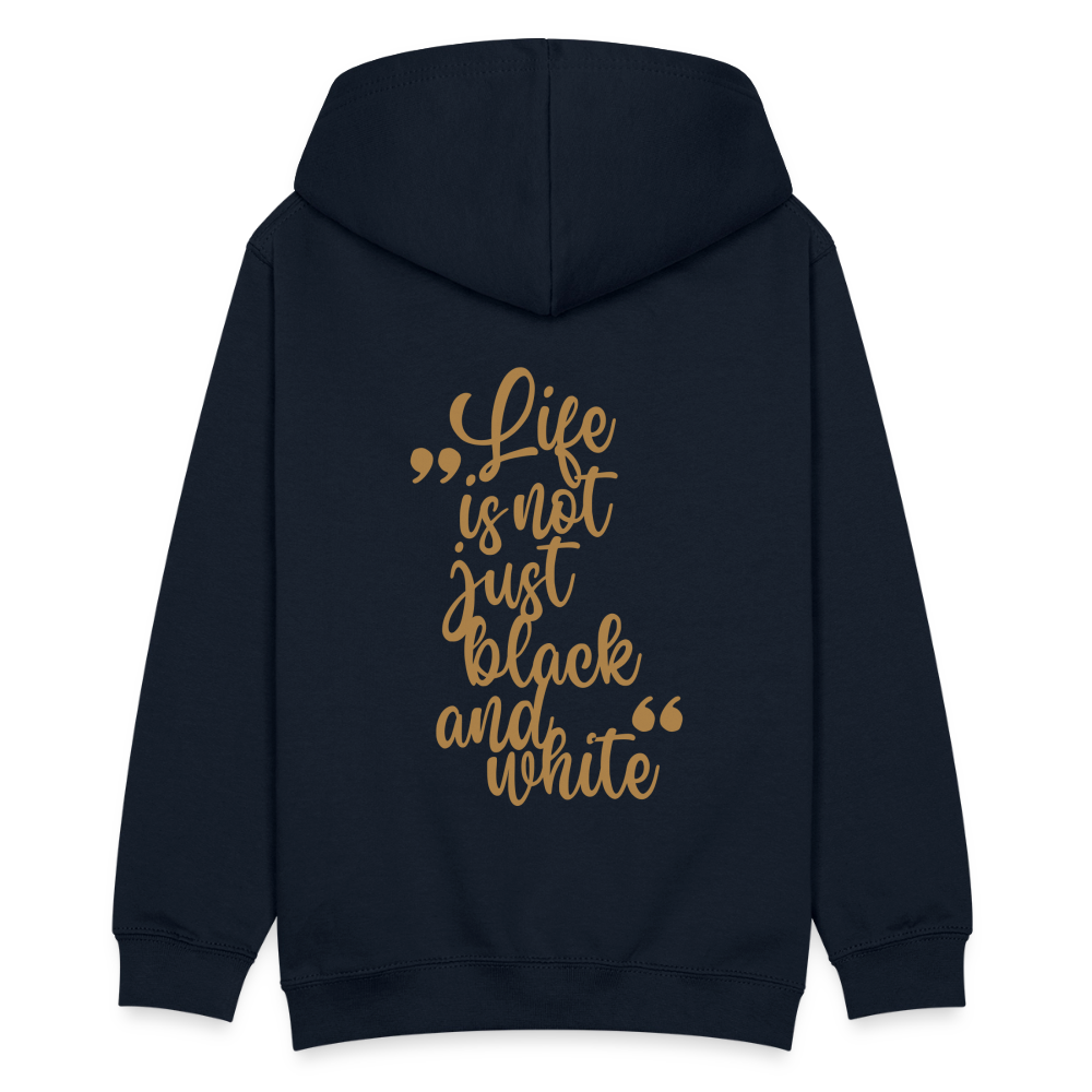 LiNBW. Teenager Hoodie Life is not just black and white - Navy