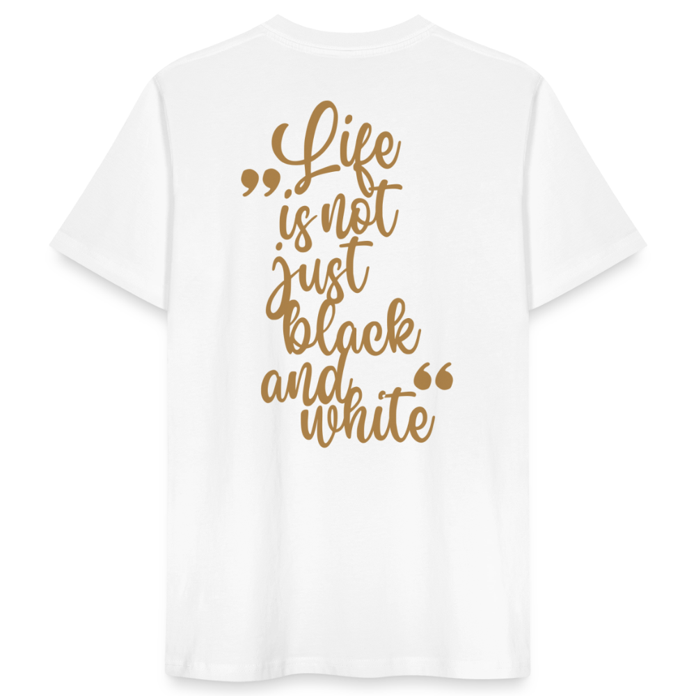 LiNBW. Männer T-Shirt Life is not just black and white - Weiß