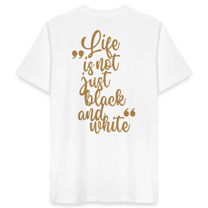 LiNBW. Männer T-Shirt Life is not just black and white - Weiß