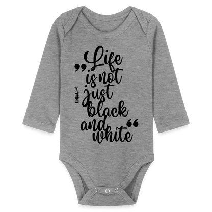 Baby-Body „Life is not just black and white“ – Statement mit Haltung - Grau meliert