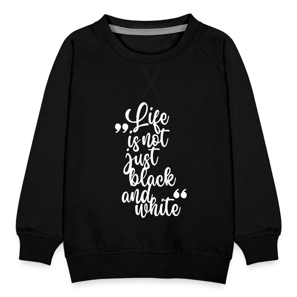 LiNBW. Kinder Pullover Life is not just black and white - Schwarz