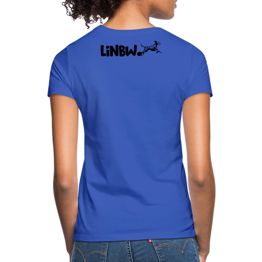 LiNBW. Frauen T-Shirt Life is not just black and white - Royalblau