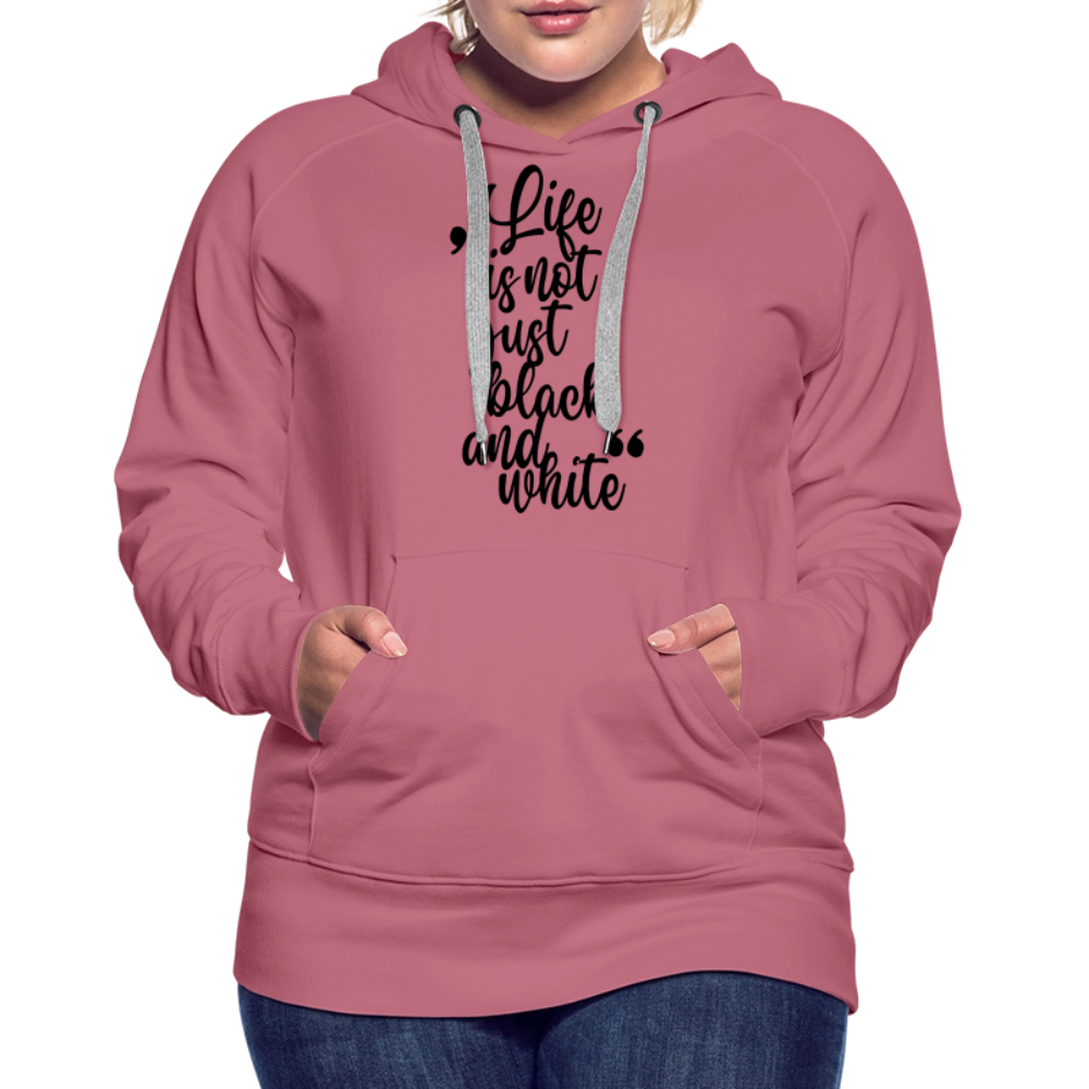 LiNBW. Frauen Hoodie Life is not just black and white - Malve