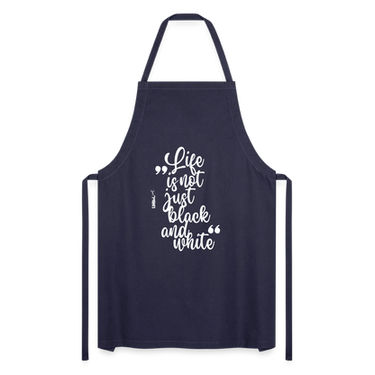 Kochschürze mit Spruch „Life is not just black and white“ – Statement für Küche & Grill - Navy
