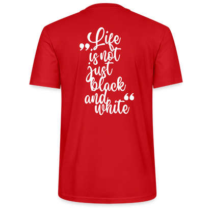 LiNBW. Männer T-Shirt Life is not just black and white - Rot