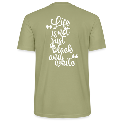 LiNBW. Männer T-Shirt Life is not just black and white - Nebelgrün