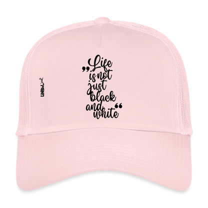 LiNBW. Cap Life is not just black and white - Hellrosa