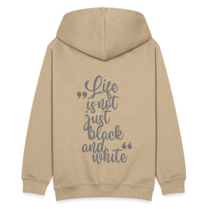 LiNBW. Kinder Hoodie Life is not just black and white - Sand