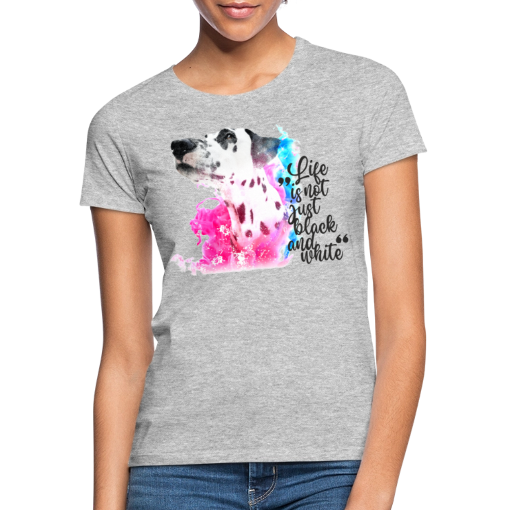 LiNBW. Frauen T-Shirt Dalmatiner Life is not just black and white - Grau meliert