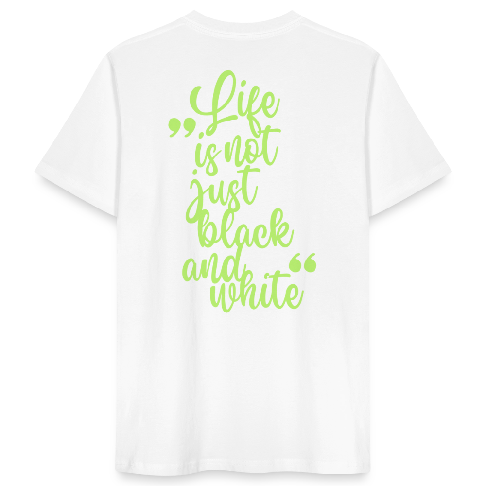 LiNBW. Männer T-Shirt Life is not just black and white - Weiß