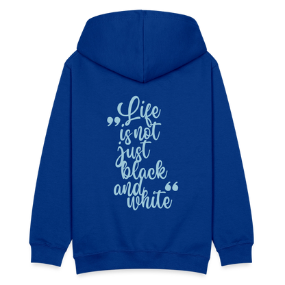 LiNBW. Teenager Hoodie Life is not just black and white - Royalblau