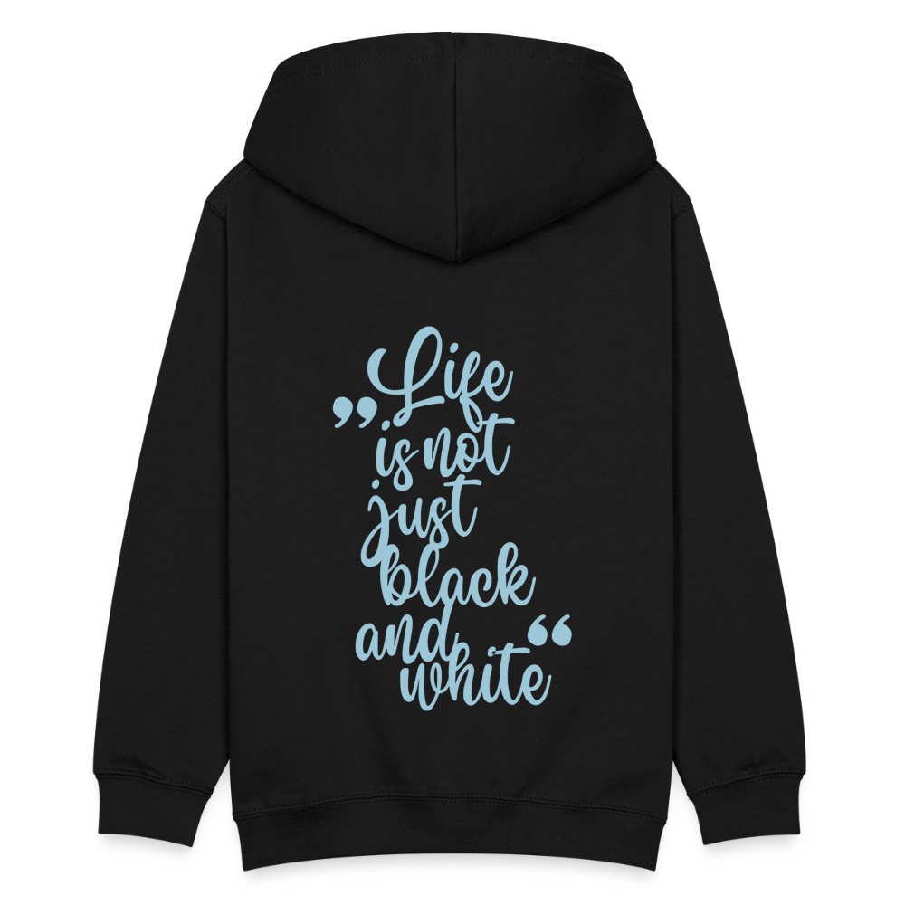 LiNBW. Kinder Hoodie Life is not just black and white - Schwarz